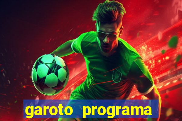 garoto programa fortaleza benfica